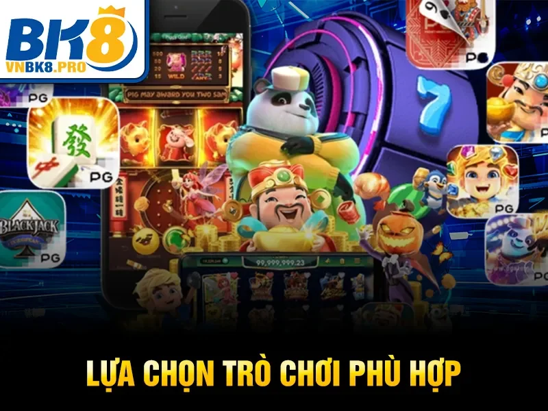 Quy Luật Game Nổ Hũ BK8 – Bí Quyết Giành Chiến Thắng Lớn 4 Lựa chọn trò chơi phù hợp