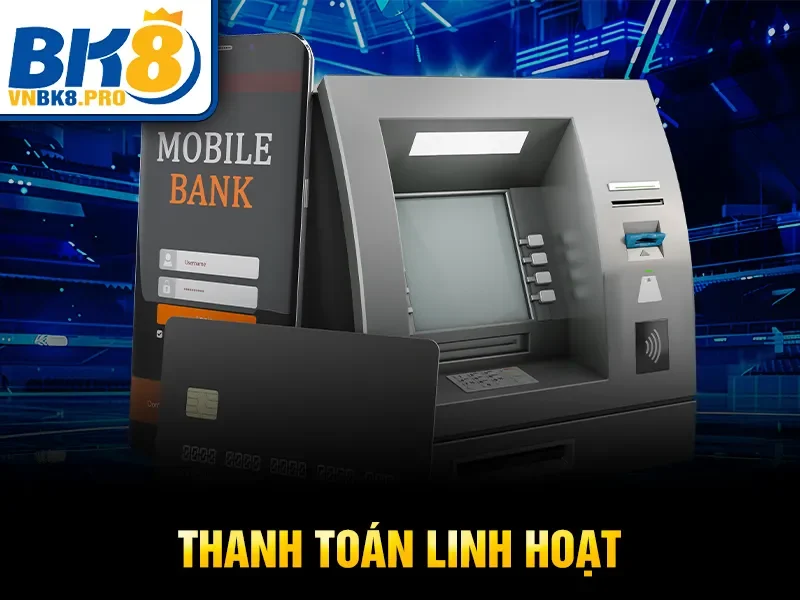 CMD Sports – Thế Giới Cá Cược Thể Thao Đỉnh Cao 2026 4 Thanh toán linh hoạt